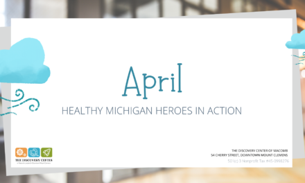 April 2021 Healthy Michigan: Heroes in Action Calendar