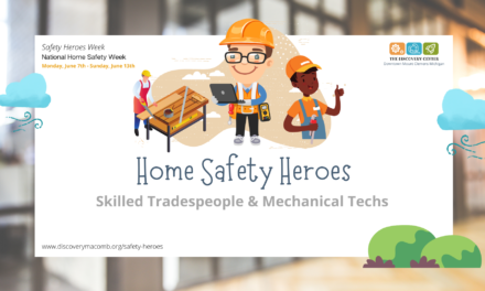 Safety Heroes Week June 7th to 13th