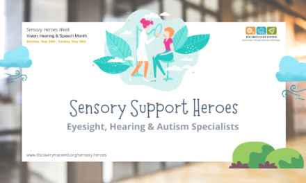Sensory Heroes Week May 24th to 30th